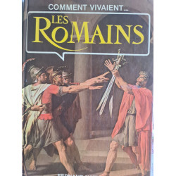 Comment vivaient... les Romains