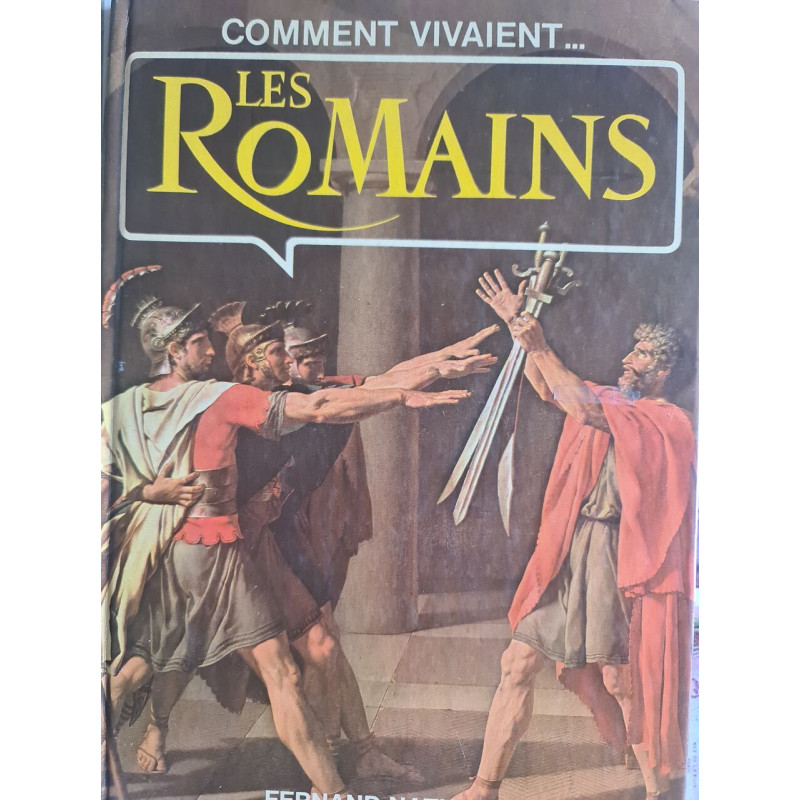 Comment vivaient... les Romains