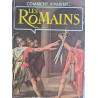 Comment vivaient... les Romains