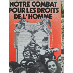 Notre combat pour les droits de l'homme