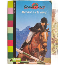 Grand galop : Menace sur le camp