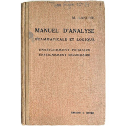 Manuel d'analyse grammaticale et logique