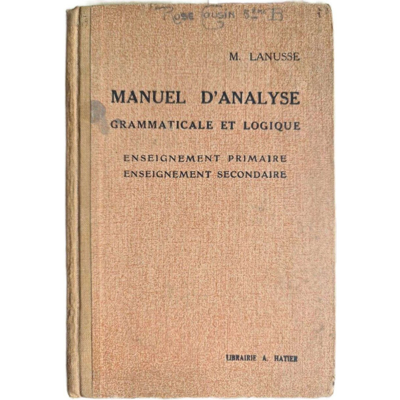 Manuel d'analyse grammaticale et logique