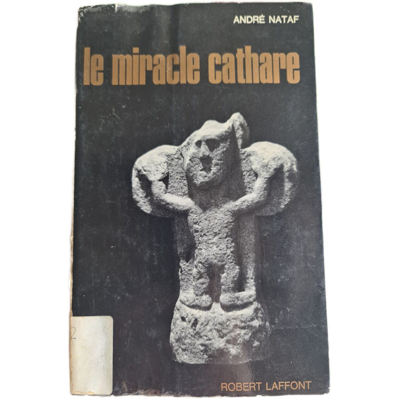 Le miracle cathare