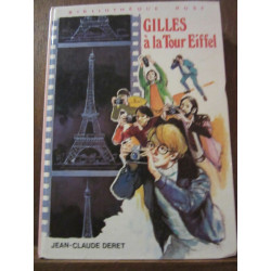 jean claude deret Gilles à la Tour Eiffel Bibliothèque rose
