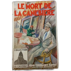 Le mort de la Canebière