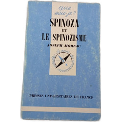 Spinoza et le spinozisme