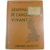 Grammaire de l'anglais vivant
