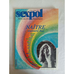 Naître aujourd'hui / n°37-38 / Juillet / Août 1980