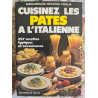Cuisinez les pâtes à l'italienne