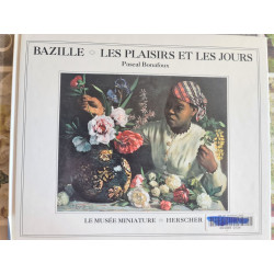 Bazille : les plaisirs et les jours