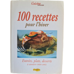 100 recettes pour l'hiver