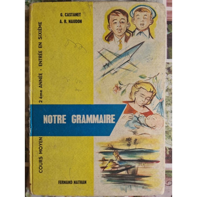Notre grammaire