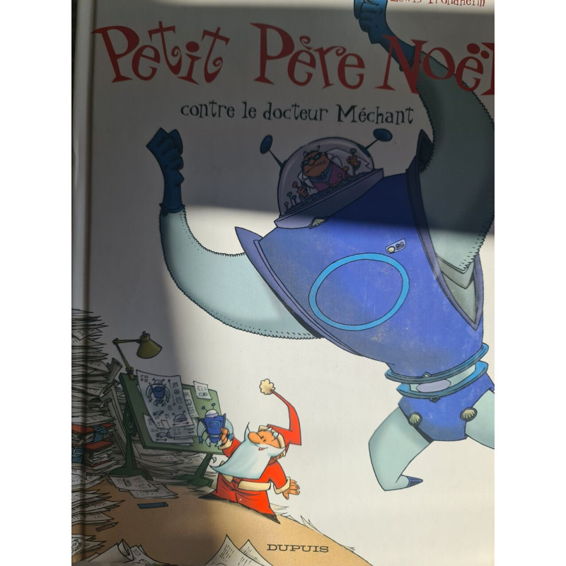 Petit Père Noël contre le docteur Méchant