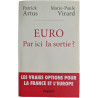 Euro. Par ici la sortie
