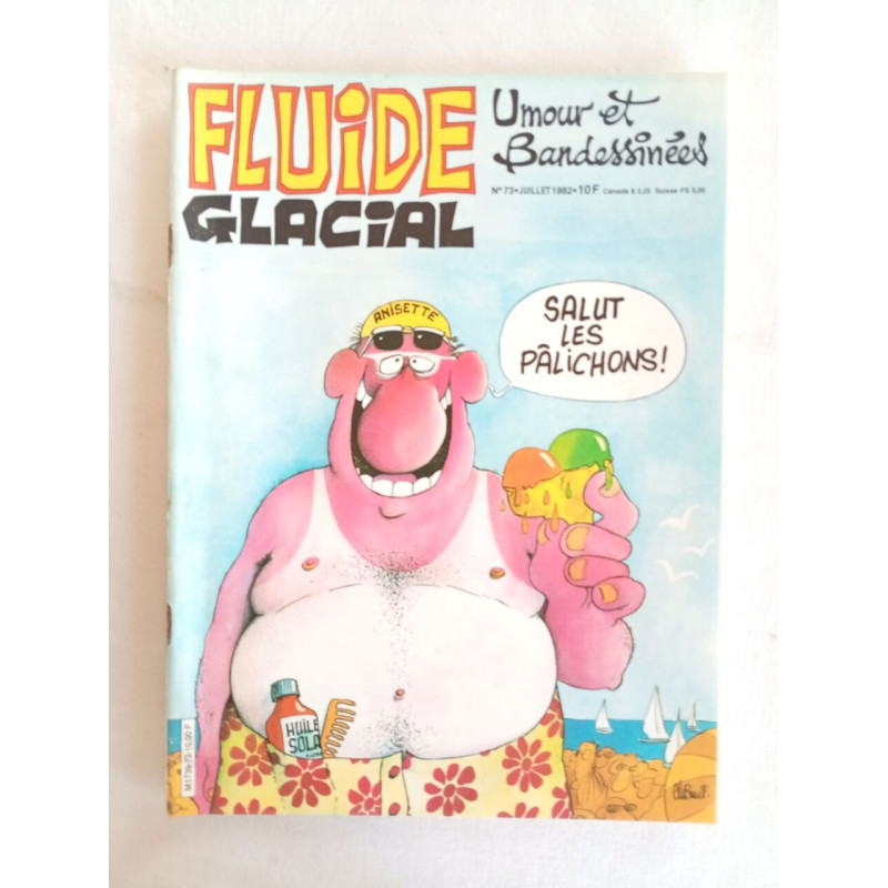 Fluide Glacial /n°73 / Juillet 1982