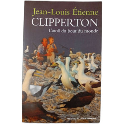 Clipperton: L'atoll du bout du monde