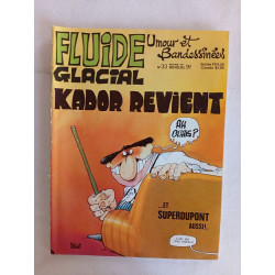 Fluide Glacial Kador Revient / n°33 / mars 1979