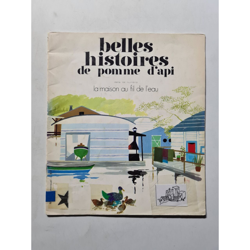 Belles histoires de pomme d'api la maison au fil de l'eau