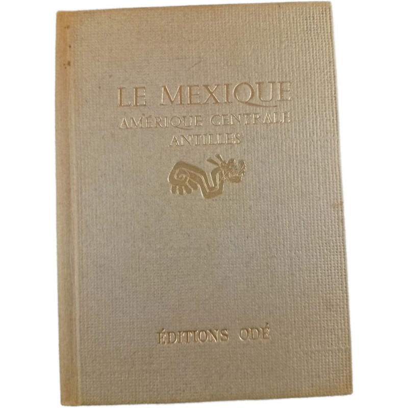 Le Mexique Amérique Centrale Antilles