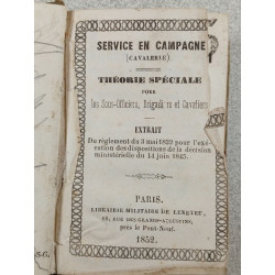 Service en campagne (cavalerie). Théorie spéciale pour les...