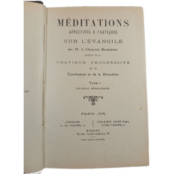 Méditations affectives et pratiques sur l'évangile Tomes 4