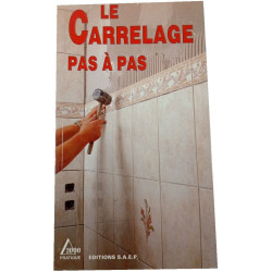 Le carrelage pas à pas