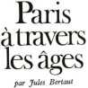 Paris à travers les âges