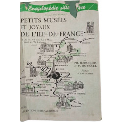 Petits musées et joyaux de l'Île-de-France