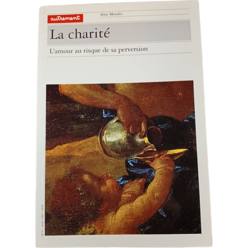 Autrement n°11 La charité