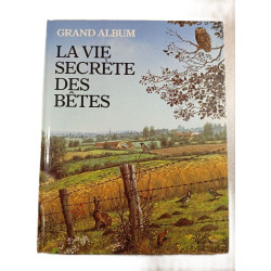 La vie secrète des bêtes