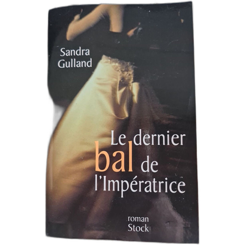 Le dernier bal de l'Impératrice