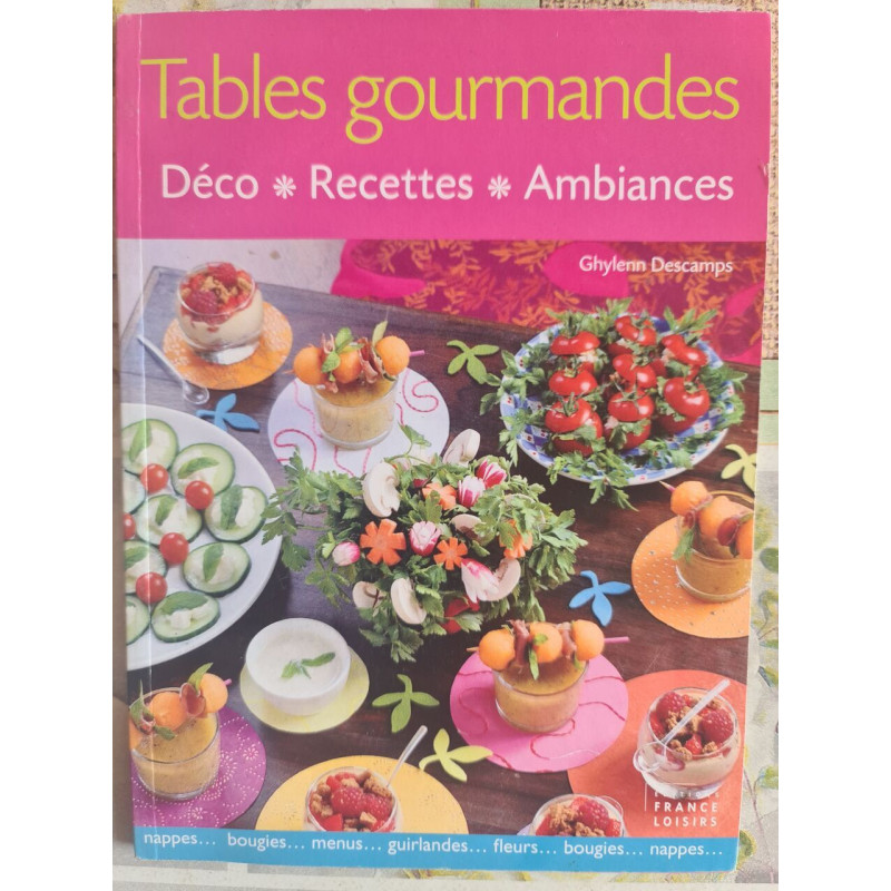 Tables gourmandes