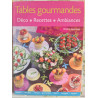 Tables gourmandes