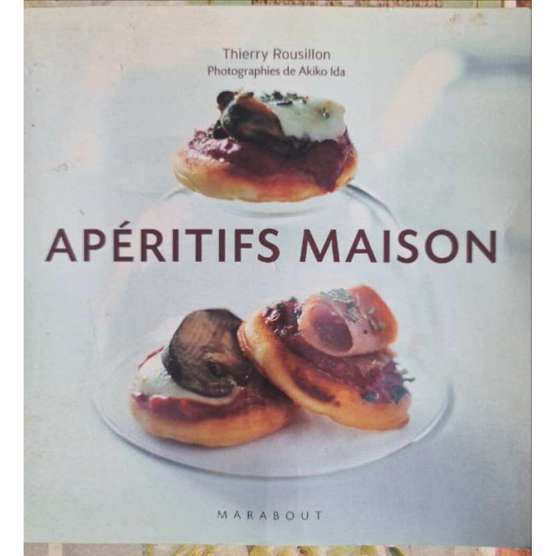 Apéritifs maison