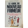 Le guide du nouveau frimeur
