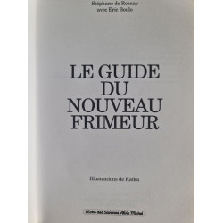 Le guide du nouveau frimeur