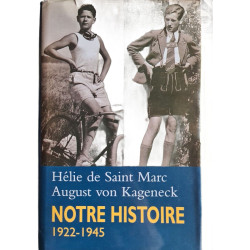 Notre histoire 1922-1945