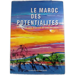 Le Maroc des potentialités