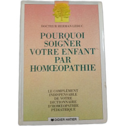 Pourquoi soigner votre enfant par homéopathie