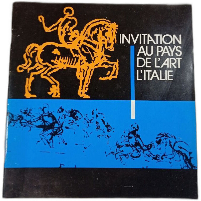 Invitation au pays de l'art l'Italie