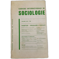 Cahiers internationaux de sociologie - Volume LXXII - 1982