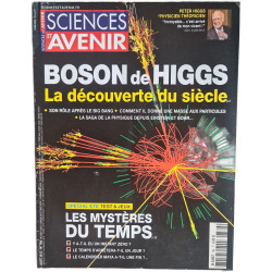 Sciences et Avenir /Boson de Higgs: La découverte du siècle nº 786...