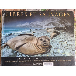 Libres et sauvages