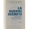 La guerre secrète : Le rempart des mensonges