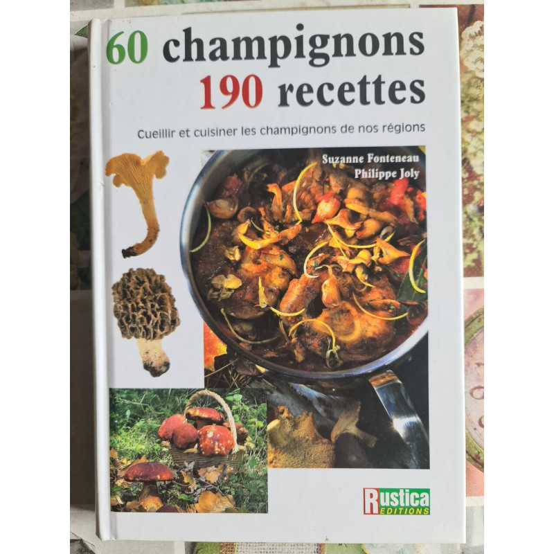 60 champignons 190 recettes
