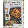 60 champignons 190 recettes