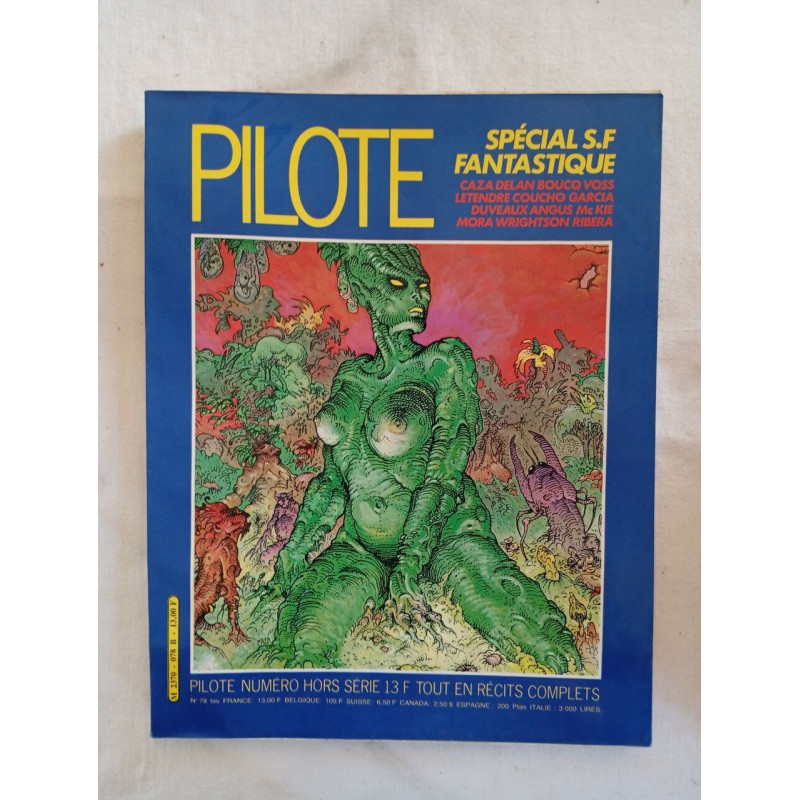 Pilote Spécial S.F. Fantastique / N° 78/ Novembre 1980