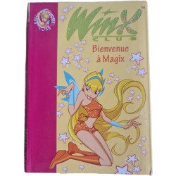 Winx Club Bienvenue à Magix
