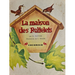 La maison des Roitelets